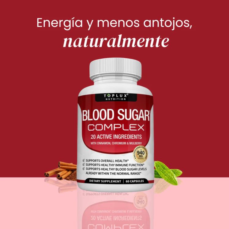 BLOOD SUGAR COMPLEX™:El Secreto Natural para Mantener tu Azúcar en Equilibrio y Tu Salud en Control