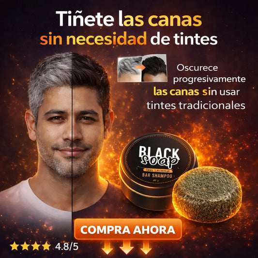 BLACK SOAP- Tiñete las canas sin necesidad de tintes